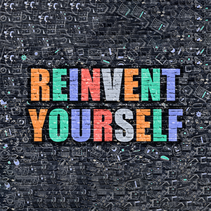 8 Mindset Hacks to Reinvent Yourself for 2021