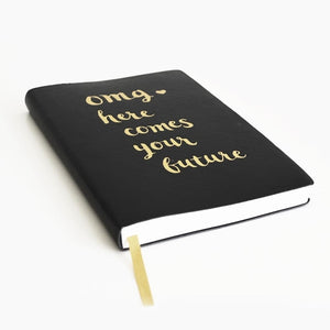 Here Comes Your Future  Journal